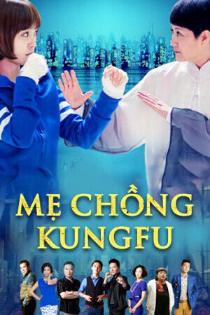 Xem phim Mẹ Chồng Kungfu  - Kung Fu Mother In Law (2016)