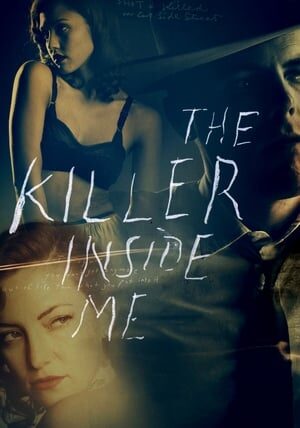 Xem phim Kẻ Sát Nhân Trong Tôi  - The Killer Inside Me (2010)