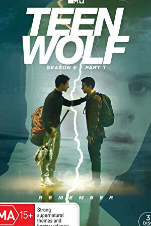 Xem phim Người sói tuổi teen ( 6)  - Teen Wolf (Season 6) (2016)