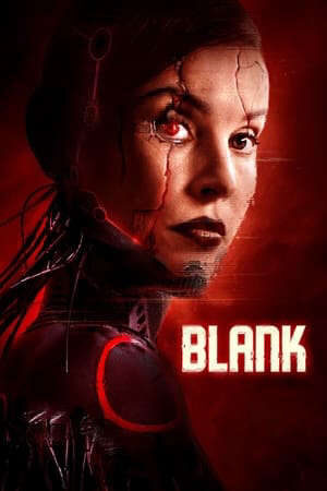 Xem phim Trống Rỗng  - Blank (2022)