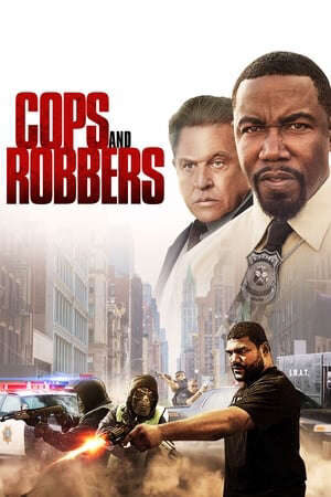 Xem phim Cảnh Sát và Tên Cướp  - Cops and Robbers (2017)