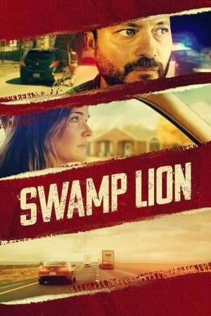 Xem phim Sư Tử Đầm Lầy  - Swamp Lion (2021)