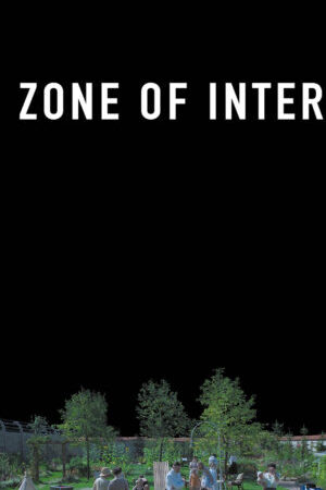 Xem phim The Zone of Interest  - The Zone of Interest (2023)