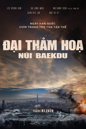 Xem phim Đại Thảm Hoạ Núi Baekdu  - Ashfall (2019)