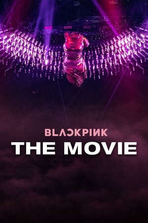 Xem phim Blackpink Bản Điện Ảnh  - BLACKPINK The Movie (2021)