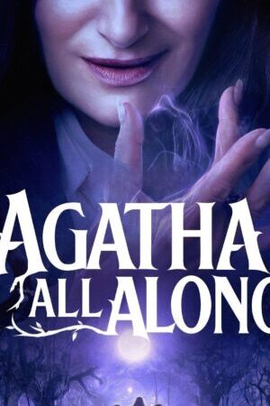 Xem phim Phù Thủy Agatha  - Agatha All Along (2024)