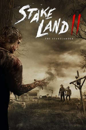 Xem phim Vùng Đất Chết 2 Lãnh Địa Thây Ma  - Stake Land Ii The Stakelander (2016)