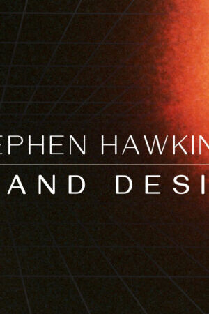 Xem phim Stephen Hawkings Grand Design  - Stephen Hawkings Grand Design (2012)