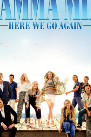 Xem phim Mamma Mia Yêu Lần Nữa  - Mamma Mia Here We Go Again (2018)