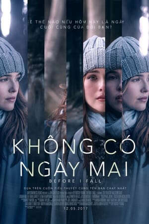 Xem phim Không Có Ngày Mai  - Before I Fall (2017)