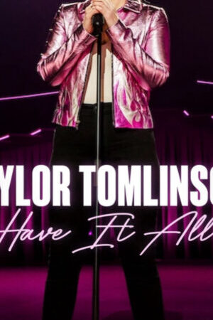 Xem phim Taylor Tomlinson Có tất cả  - Taylor Tomlinson Have It All (2024)