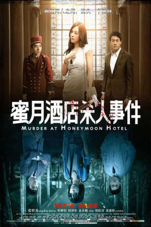 Xem phim Án Mạng Đêm Tân Hôn  - Murder At Honeymoon Hotel (2016)