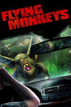 Xem phim Khỉ Dơi Ăn Thịt Người  - Flying Monkeys (2013)