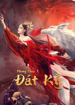 Xem phim Phong Thần Đát Kỷ  - The Queen (2021)