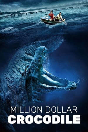 Xem phim Cá Sấu Triệu Đô  - Million Dollar Crocodile (2012)