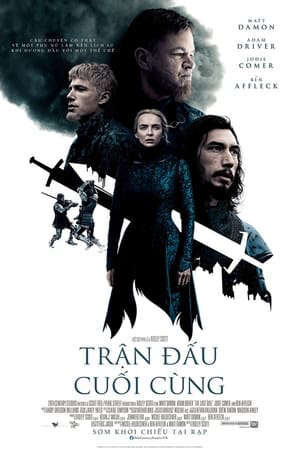 Xem phim Trận Chiến Cuối Cùng  - The Last Duel (2021)