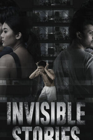 Xem phim Những Câu Chuyện Ẩn Giấu  - Invisible Stories (2020)