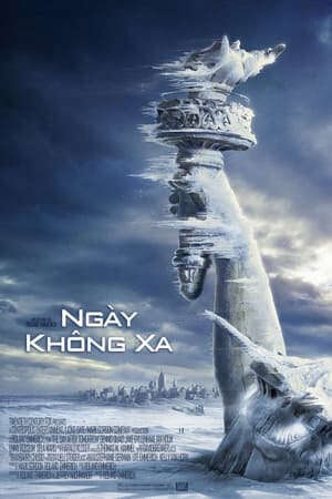 Xem phim Ngày Kinh Hoàng  - The Day After Tomorrow (2004)