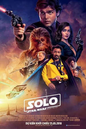 Xem phim Han Solo Star Wars Ngoại Truyện  - Solo A Star Wars Story (2018)