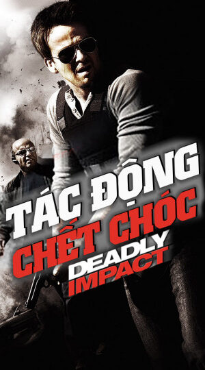 Poster of Tác Động Chết Chóc