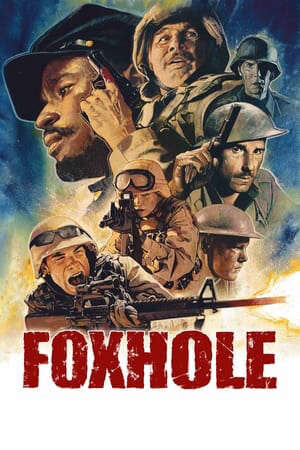 Xem phim Chiến Hào  - Foxhole (2021)