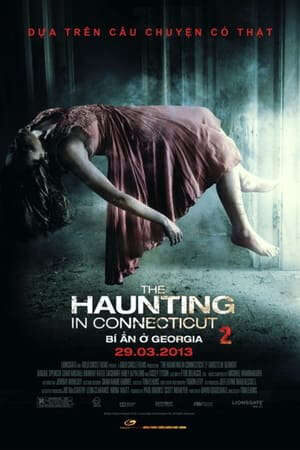 Xem phim Ngôi Nhà Bị Ám 2 Bóng Ma Ở Georgia  - The Haunting in Connecticut 2 Ghosts of Georgia (2013)