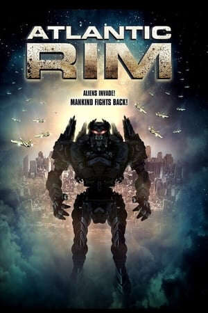 Xem phim Siêu Đại Chiến Đại Tây Dương  - Atlantic Rim (2013)