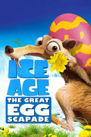 Xem phim Kỷ Băng Hà Cuộc Săn Trứng Phục Sinh  - Ice Age The Great Egg Scapade (2015)