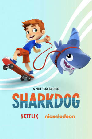 Xem phim Sharkdog Chú chó cá mập ( 2)  - Sharkdog (Season 2) (2020)