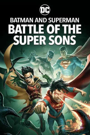 Xem phim Batman and Superman Battle of the Super Sons  - Batman and Superman Battle of the Super Sons (2021)