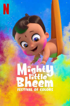 Xem phim Nhóc Bheem quả cảm Lễ hội sắc màu  - Mighty Little Bheem Festival of Colors (2019)