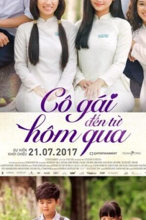 Xem phim Cô Gái Đến Từ Hôm Qua  - The Girl from Yesterday (2017)