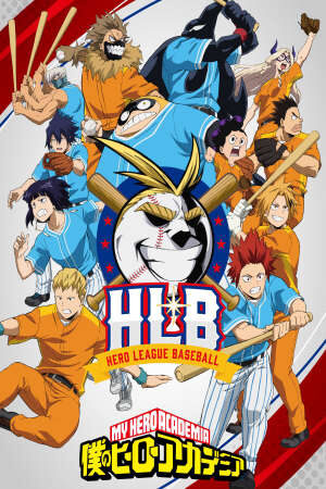 Xem phim My Hero Academia HLB  - 僕のヒーローアカデミア HLB (2021)