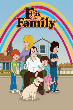 Xem phim Chuyện gia đình ( 1)  - F is for Family (Season 1) (2014)