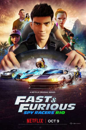 Xem phim Quá nhanh quá nguy hiểm Điệp viên tốc độ (Phần 2)  - Fast Furious Spy Racers (Season 2) (2019)