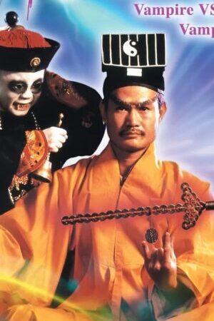 Xem phim Cương Thi Tiên Sinh 5 Cương Thi Đấu Ma Cà Rồng  - Vampire Vs Vampire (1989)