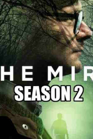 Xem phim Vũng lầy ( 2)  - The Mire (Season 2) (2021)