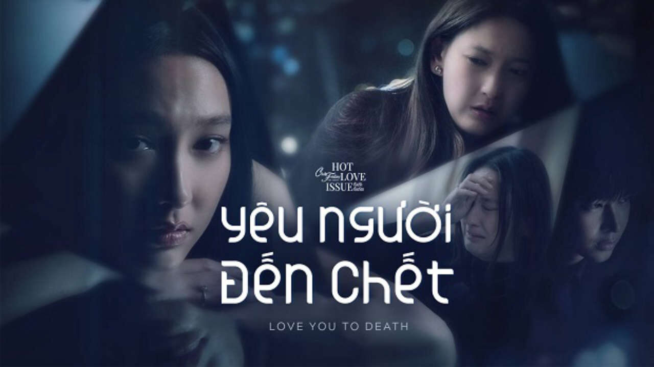 Poster of Yêu Người Đến Chết