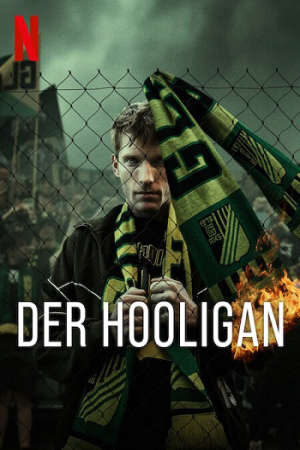 Xem phim Kẻ Côn Đồ ( 1)  - KibicThe Hooligan (Season 1) (2025)