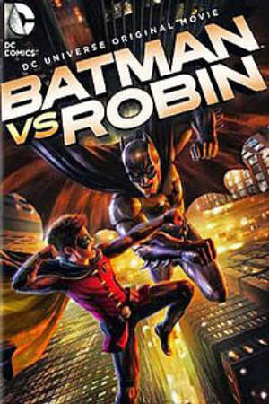 Xem phim Người Dơi đại chiến Robin  - Batman vs Robin (2014)