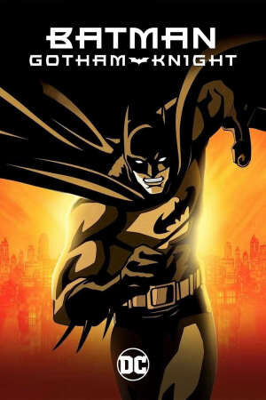 Xem phim Batman Gotham Knight  - Batman Gotham Knight (2007)