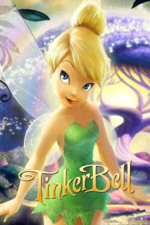 Xem phim Tinker Bell Cô Tiên Giúp Ích  - Tinker Bell (2007)