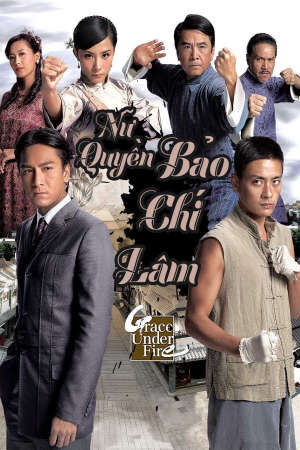 Xem phim Nữ Quyền Bảo Chi Lâm  - Grace Under Fire (2011)