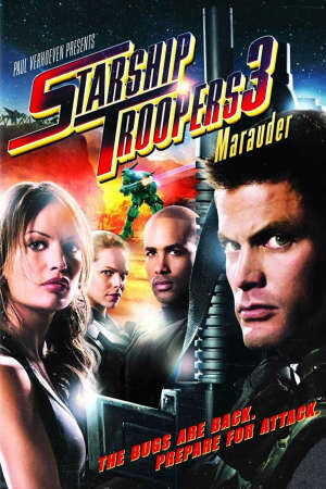 Xem phim Chiến binh vũ trụ 3 Hành tinh Marauder  - Starship Troopers 3 Marauder (2007)