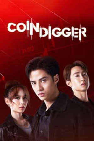 Xem phim Trò Chơi Mất Tiền  - Coin Digger (2023)