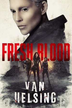 Xem phim Khắc Tinh Ma Cà Rồng 4  - Van Helsing Season 4 (2019)