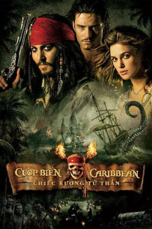 Xem phim Cướp Biển Vùng Caribbean 2 Chiếc Rương Tử Thần  - Pirates of the Caribbean Dead Mans Chest (2006)