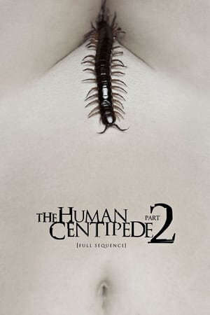 Xem phim Con Rết Người 2  - The Human Centipede 2 (Full Sequence) (2011)