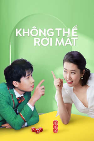 Xem phim Không Thể Rời Mắt  - Khong The Roi Mat (2020)