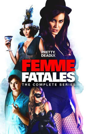 Xem phim Người Đàn Bà Quyến Rũ ( 2)  - Femme Fatales (Season 2) (2012)